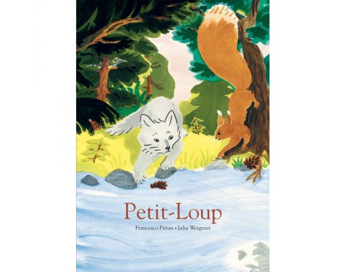 LES EDITIONS ALBIN MICHEL Petit-Loup - Ds 6 ans