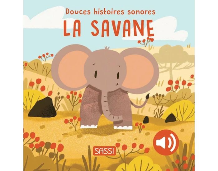 SASSI JUNIOR Livre Sonore pour Enfant -  La Savane - Ds 3 ans