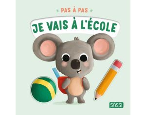 SASSI JUNIOR Livre pour Enfant -  Pas  Pas Je Vais  l'Ecole - Ds la naissance